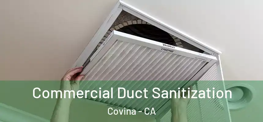 Commercial Duct Sanitization Covina - CA